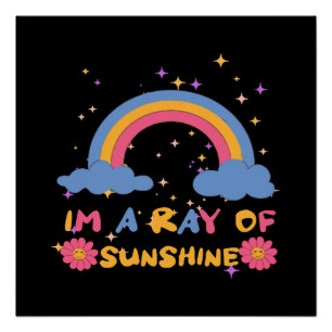 Ray of sunshine poster