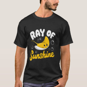 Ray Of Sunshine Sea Ocean Stingray Animal Manta Ra T-Shirt