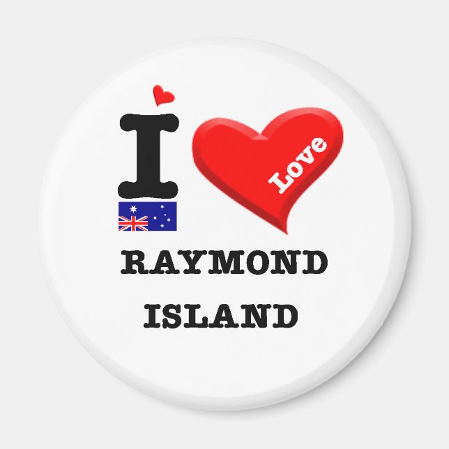 RAYMOND ISLAND - I Love Magnet (Front)