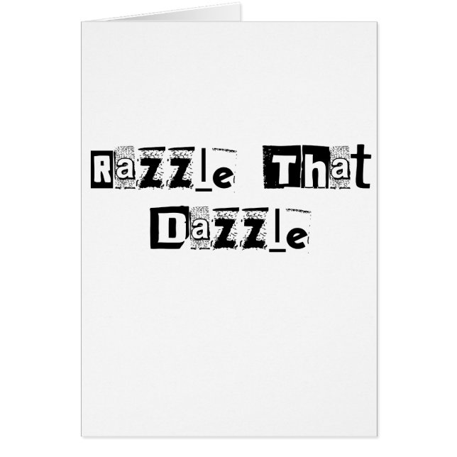 Razzle That Dazzle Text (Front)