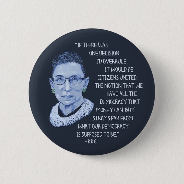 RBG Citizens United 6 Cm Round Badge (Front)