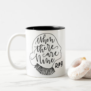 RBG, Notorious RBG, When There Are Nine Two-Tone Coffee Mug