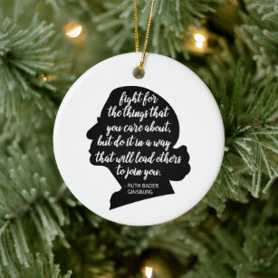 RBG Quotes, Ginsburg Quote, Ruth Bader Ginsburg Ceramic Tree Decoration