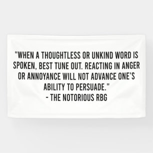 Rbg Quotes, when a thoughtless or unkind word Banner