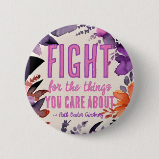 RBG Ruth Bader Ginsburg Quotes Feminist Liberal 6 Cm Round Badge