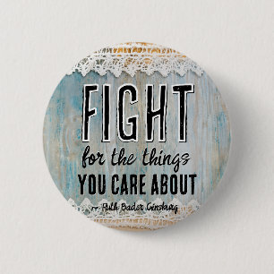 RBG Ruth Bader Ginsburg Quotes Feminist Liberal    6 Cm Round Badge