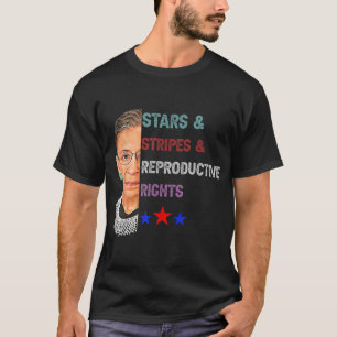 RBG Ruth Stars Stripes Reproductive Rights 4th of T-Shirt