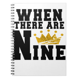 RBG - When There Are Nine gift Notebook