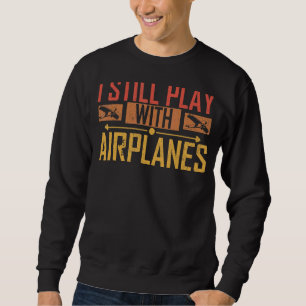 Rc Pilot Model Aeroplane Pilot Model Flight Rc Air Sweatshirt