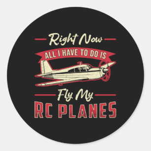 RC Plane Aeroplane Aircraft Pilot Fly My RC Planes Classic Round Sticker