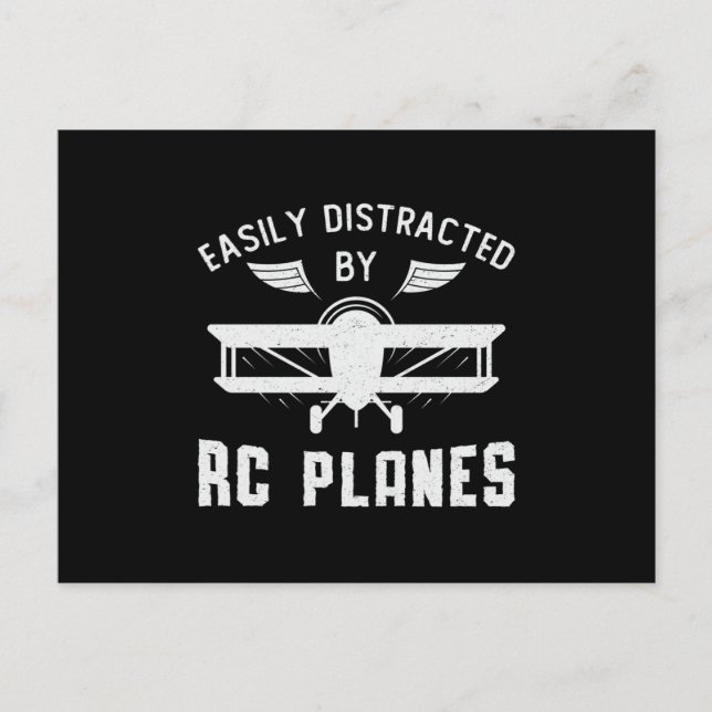 RC Plane Aircraft Easily Distracted By RC Planes Postcard (Front)
