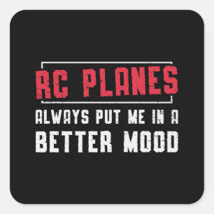 RC Plane Better Mood Aeroplane Aircraft RC Planes Square Sticker