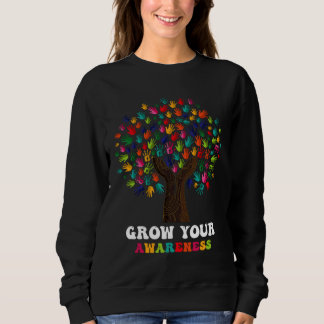 Rd Grow Your Awareness Autism Awareness Rainbow Tr Sweatshirt