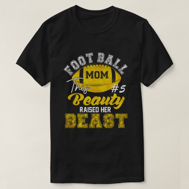 RD Personalised Football Mum Shirt, This Beauty  T-Shirt (Design Front)
