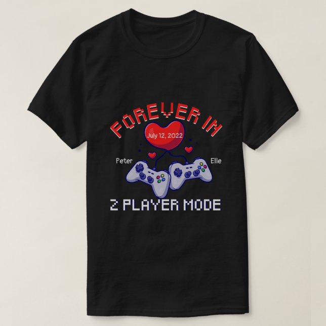RD Personalised Forever In Two-Player Mode Couple  T-Shirt (Design Front)