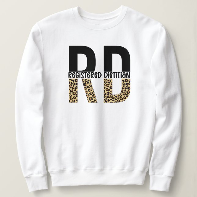 RD Registered Dietician Cheetah Print RD Gift Sweatshirt (Design Front)