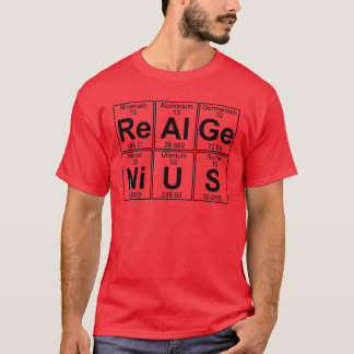 Re-Al-Ge-Ni-U-S (real genius) - Full T-Shirt