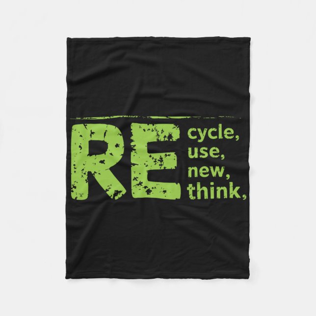 Re Cycle Use New Think  Fleece Blanket (Front)