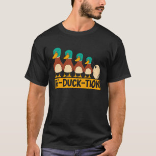 Re Duck Tion Duck Whisperer Duckling Bird Waterfow T-Shirt