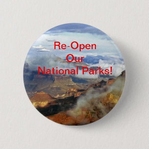 Re-Open Our National Parks Button, Pin