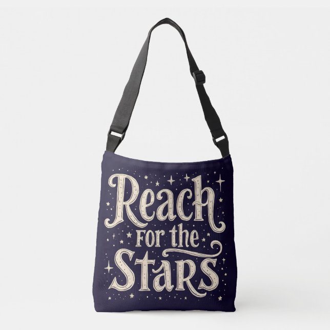 Reach for the Stars Celestial Typography Art Crossbody Bag (Front)