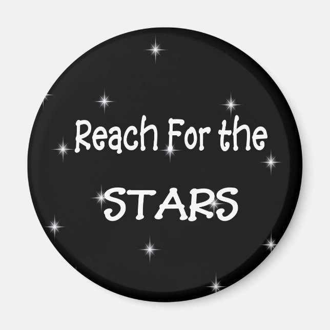 Reach for the Stars Magnet (Front)