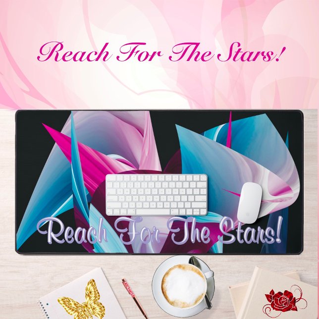 Reach For The Stars Motivational Liquify Abstract  Desk Mat (Creator Uploaded)