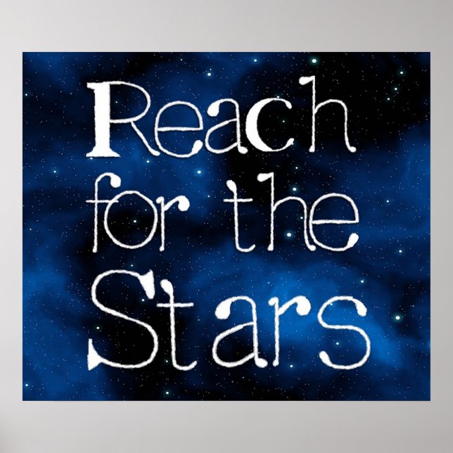 Reach for the Stars Poster (Front)