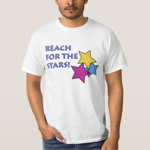 Reach for the Stars Value T- Shirt