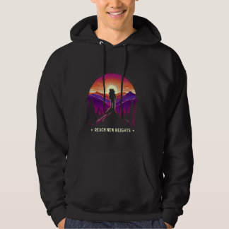 Reach New Heights at Sunset Hiking Adventure Hoodie