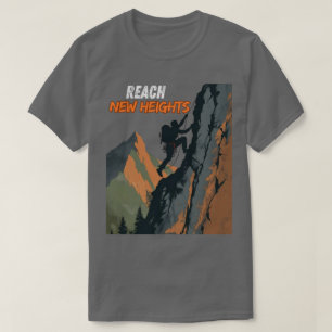 Reach New Heights – Climbing Day Tribute T-Shirt