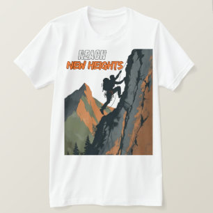 Reach New Heights – Climbing Day Tribute T-Shirt