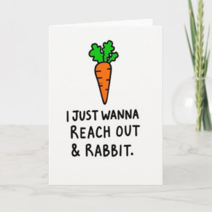 Reach Out Rabbit Funny Card