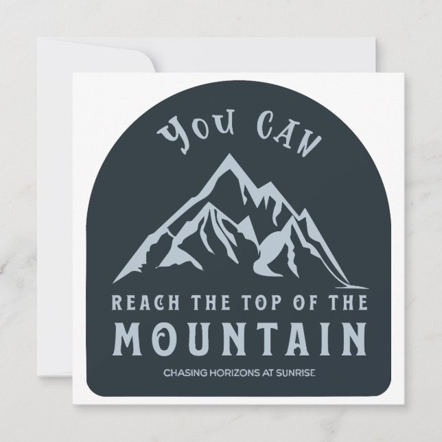 Reach the Top of the Mountain Invitation (Front)