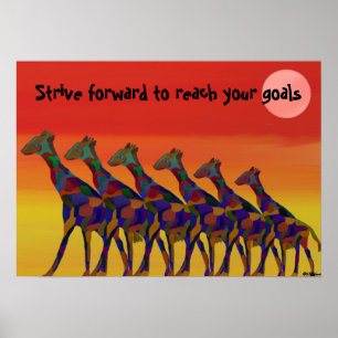 Reach your goals Giraffes Poster