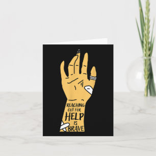 Reaching Out For Help Is Brave Mental Health Aware Card