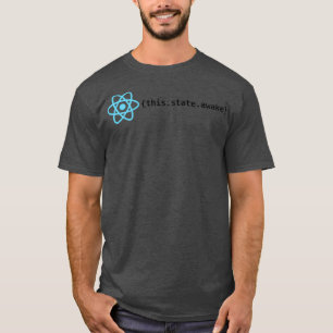 React State Awake T-Shirt