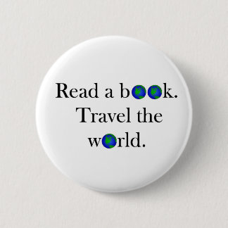 Read a book Travel the World 6 Cm Round Badge
