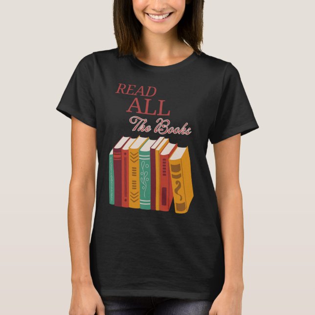 Read All the Books Tee (Front)