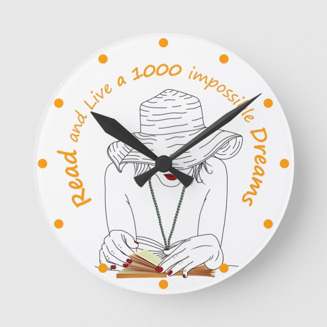 Read and Live a 1000 Impossible Dreams Round Clock (Front)