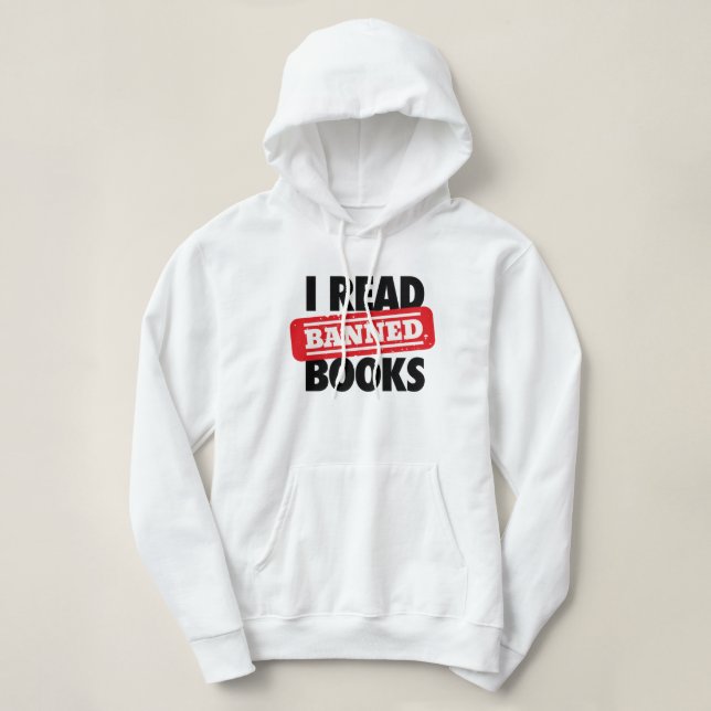Read Banned Books Sweatshirt Hoodie (Design Front)