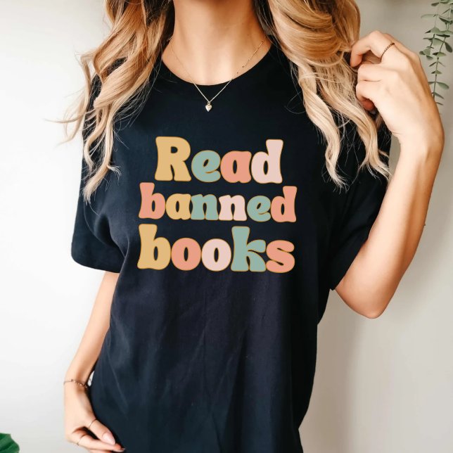 Read banned books T-Shirt (Creator Uploaded)