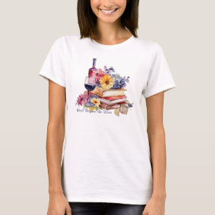 Read Between the Wines T-Shirt