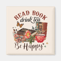 Read Books, Drink Tea & Be Happy