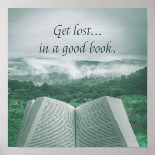 Read Books, Get Lost in a Good Book Poster