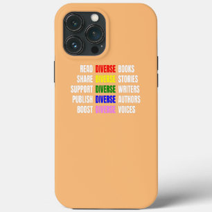 Read Diverse Books Reading Equality Book Lover iPhone 13 Pro Max Case