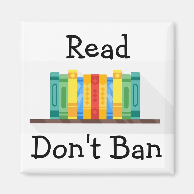 Read Don't Ban Magnet (Front)