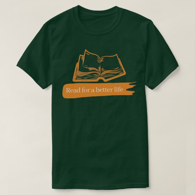 Read For A Better Life T-Shirt (Design Front)