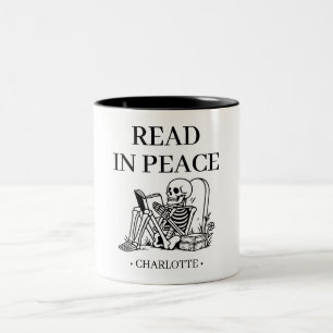 Read In Peace Book Lover Skeleton Personalized  Two-Tone Coffee Mug