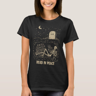 Read In Peace Skeleton Reading Books Funny Hallowe T-Shirt